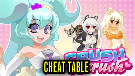 crush crush cheat table